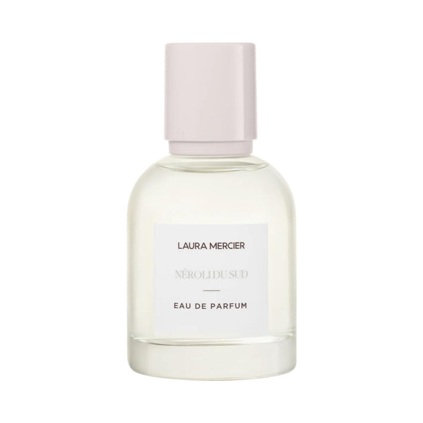 Laura Mercier Neroli Du Sud Eau De Parfum